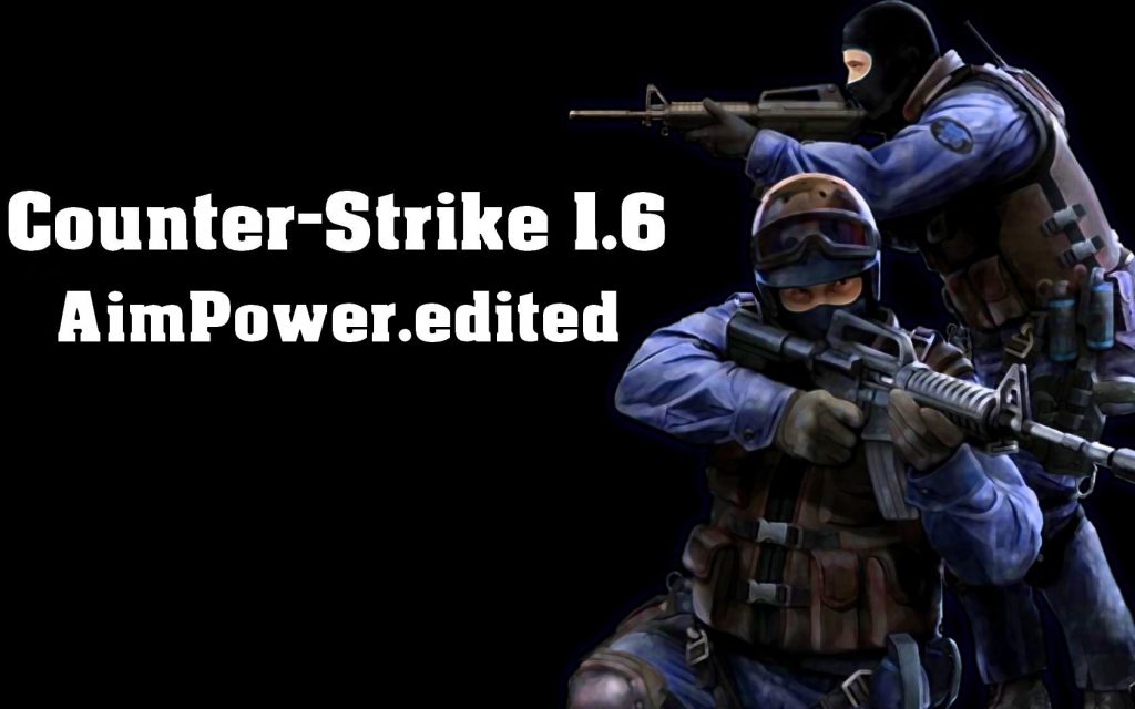 counter-strike 1.6 CS 1.6 AimPower.edited download