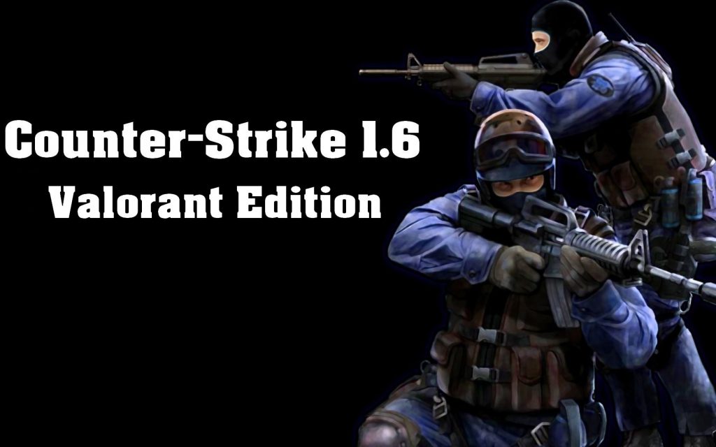 counter-strike 1.6 Valorant Edition download