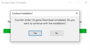 A pop-up window from the Counter-Strike 1.6 installer asking "Continue Installation?". The message reads: "Counter-strike 1.6 game Download completed. Do you want to continue with the installation?" Below the message are "Yes" and "No" buttons, with "Yes" highlighted.